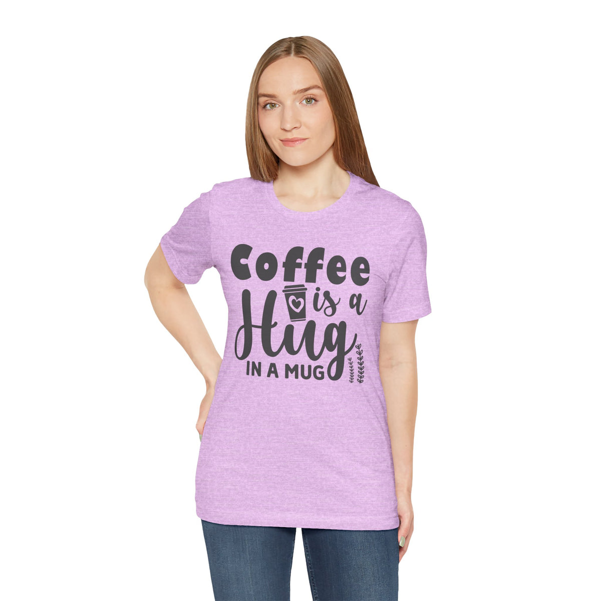 Coffee Is a Hug in a Mug T-Shirt — Funny Coffee Lover Tee