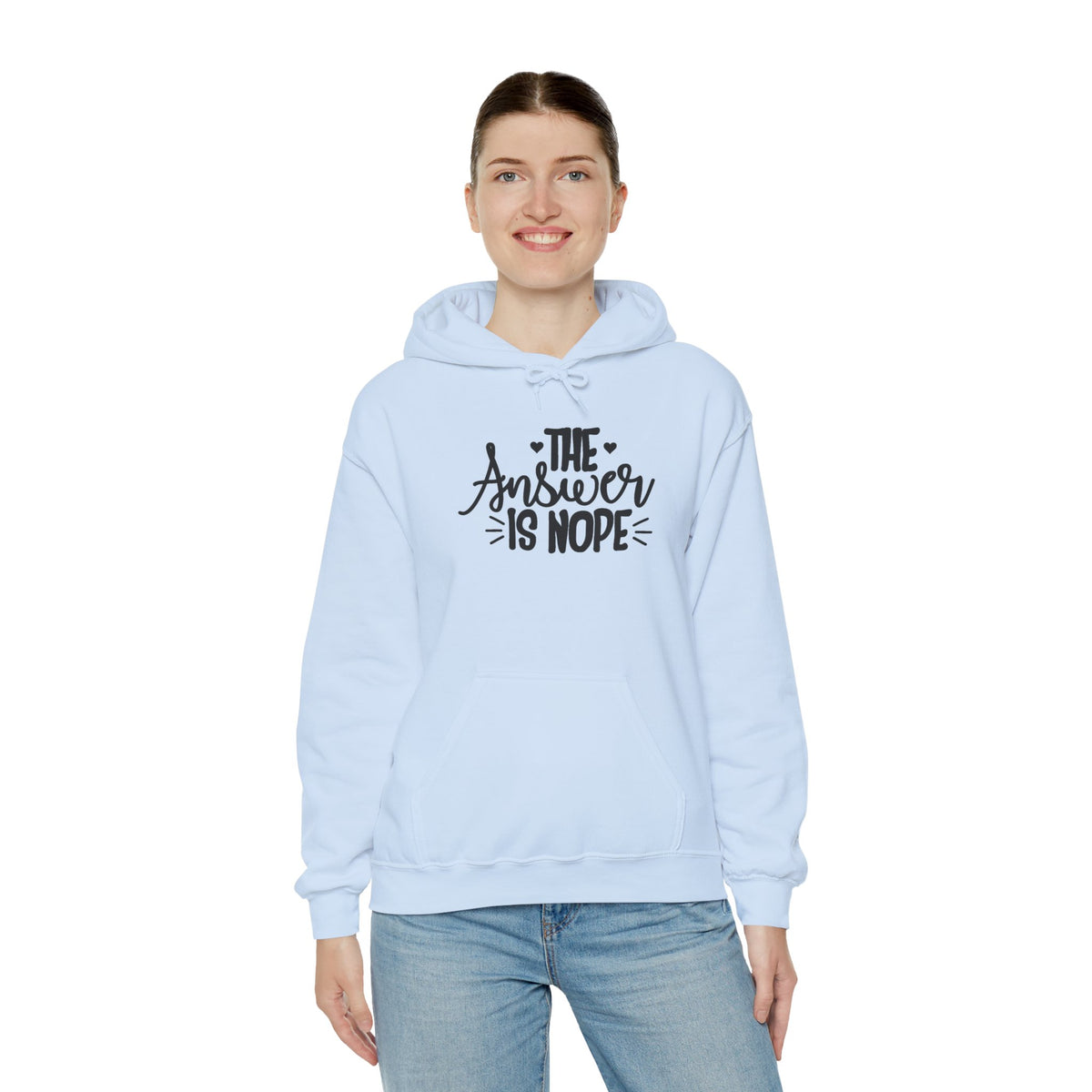 Hoodie — The Answer Is Nope Graphic Pullover