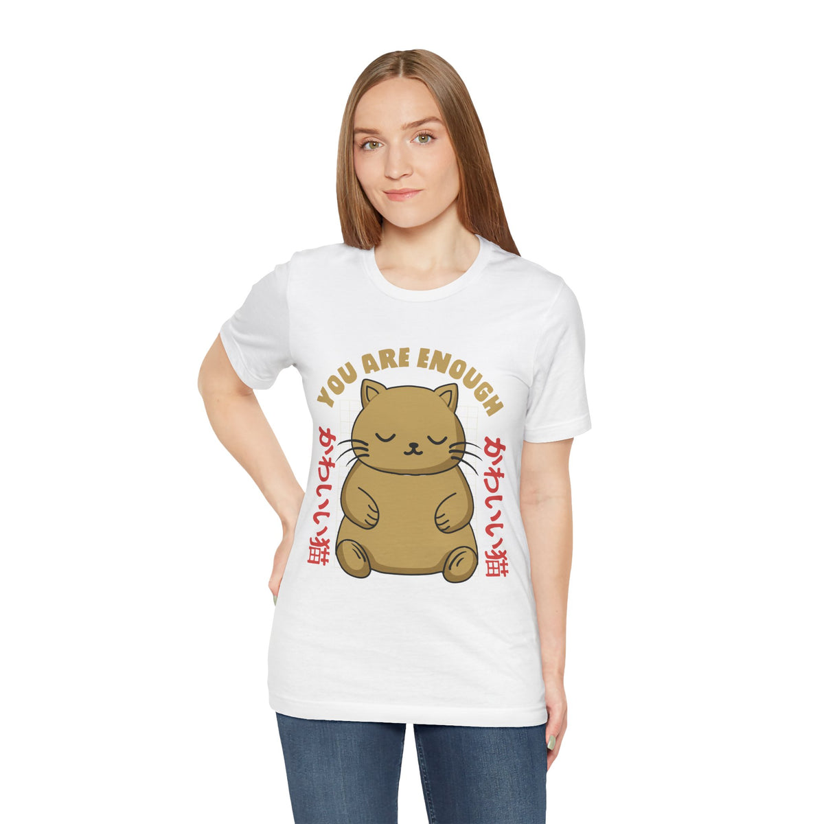 You Are Enough Cat T-Shirt — Kawaii Japanese Cute Cat Tee