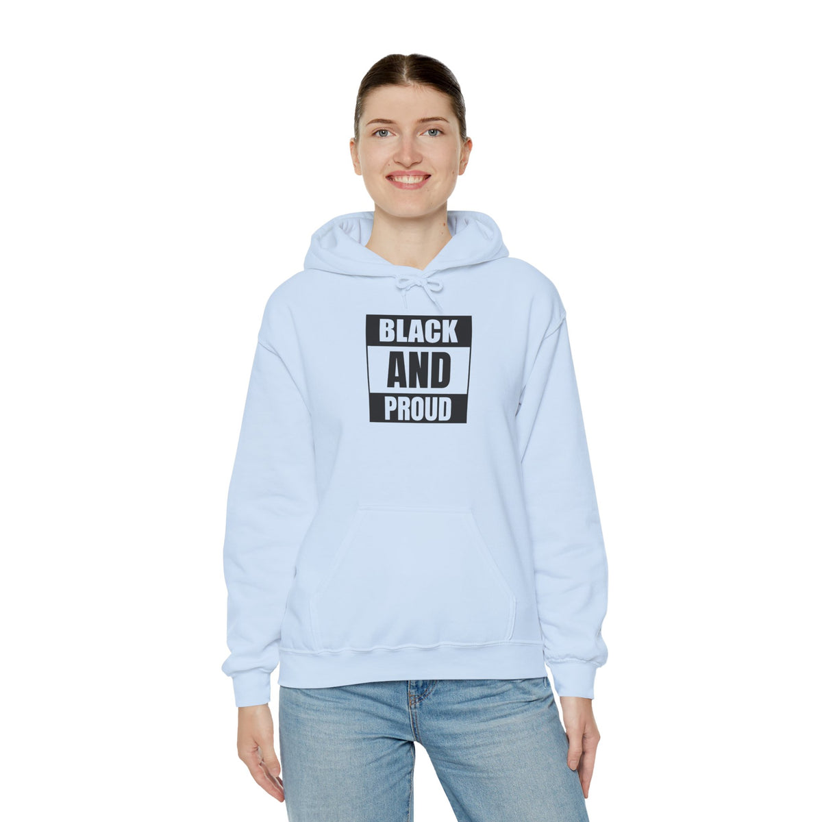 Black and Proud Hooded Sweatshirt
