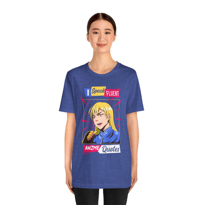 Anime Quotes T-Shirt — "I Speak Fluent Anime Quotes" Retro Manga Style Tee