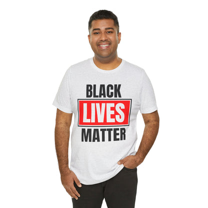 Black Lives Matter T-Shirt — Bold Social Justice Tee