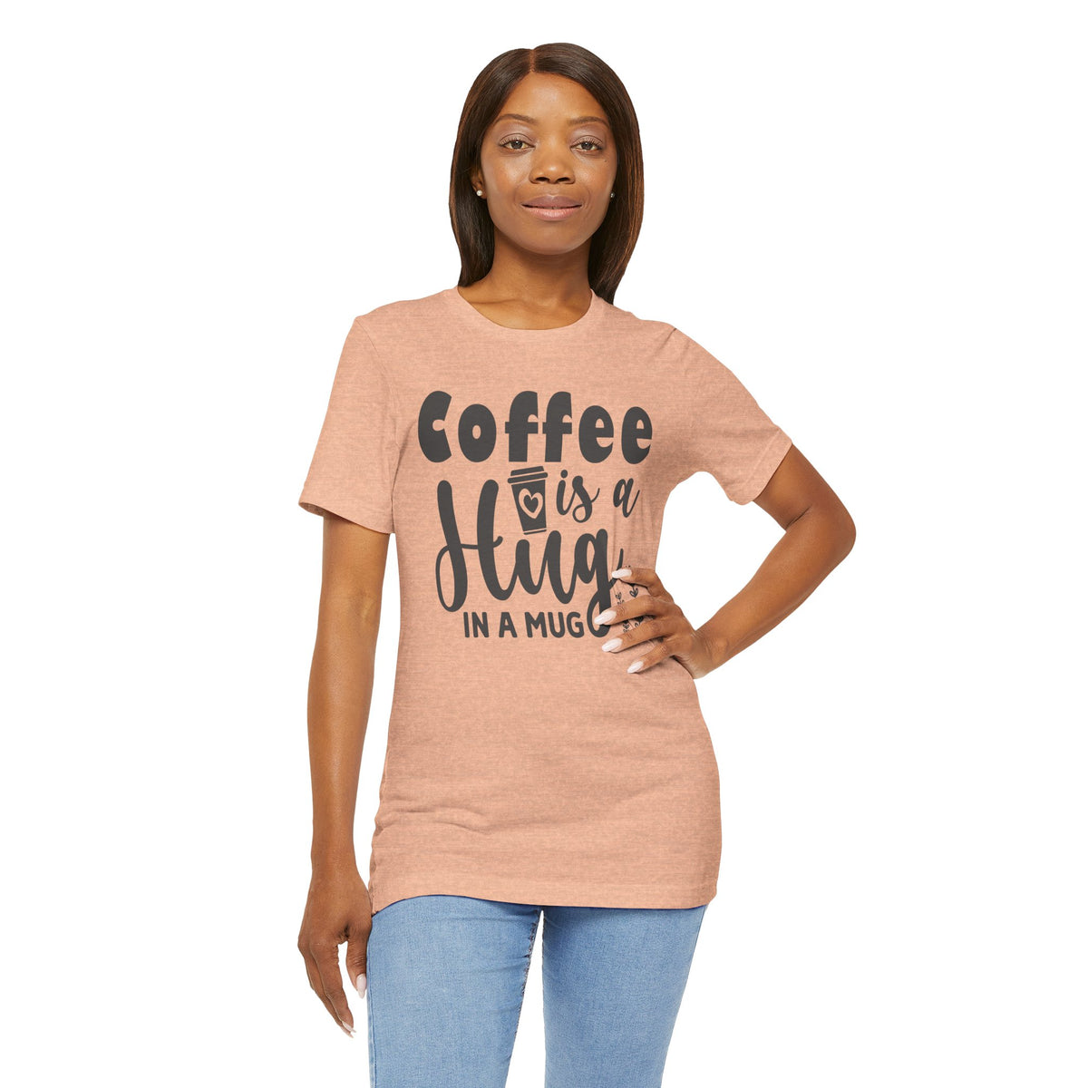 Coffee Is a Hug in a Mug T-Shirt — Funny Coffee Lover Tee