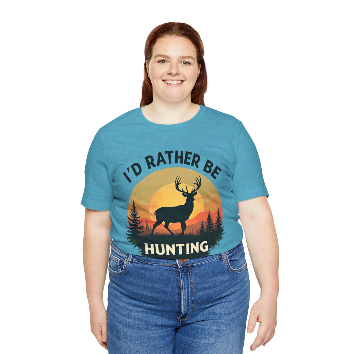 I'd Rather Be Hunting T‑Shirt — Deer Sunset Outdoor Hunting Tee