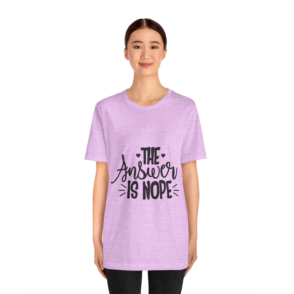 The Answer Is Nope Tee — Funny Graphic Short Sleeve Shirt
