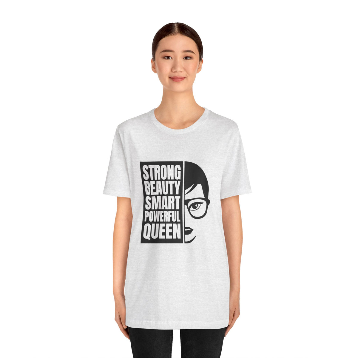 Queen Graphic Tee — "Strong Beauty Smart Powerful" Inspirational Women's Shirt