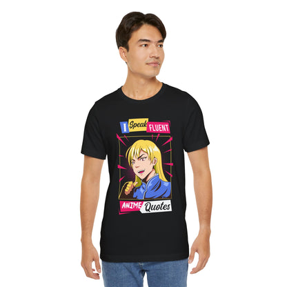 Anime Quotes T-Shirt — "I Speak Fluent Anime Quotes" Retro Manga Style Tee