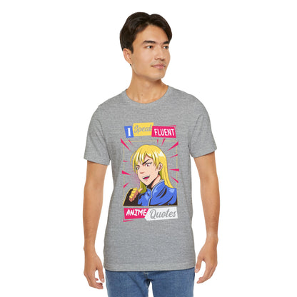 Anime Quotes T-Shirt — "I Speak Fluent Anime Quotes" Retro Manga Style Tee