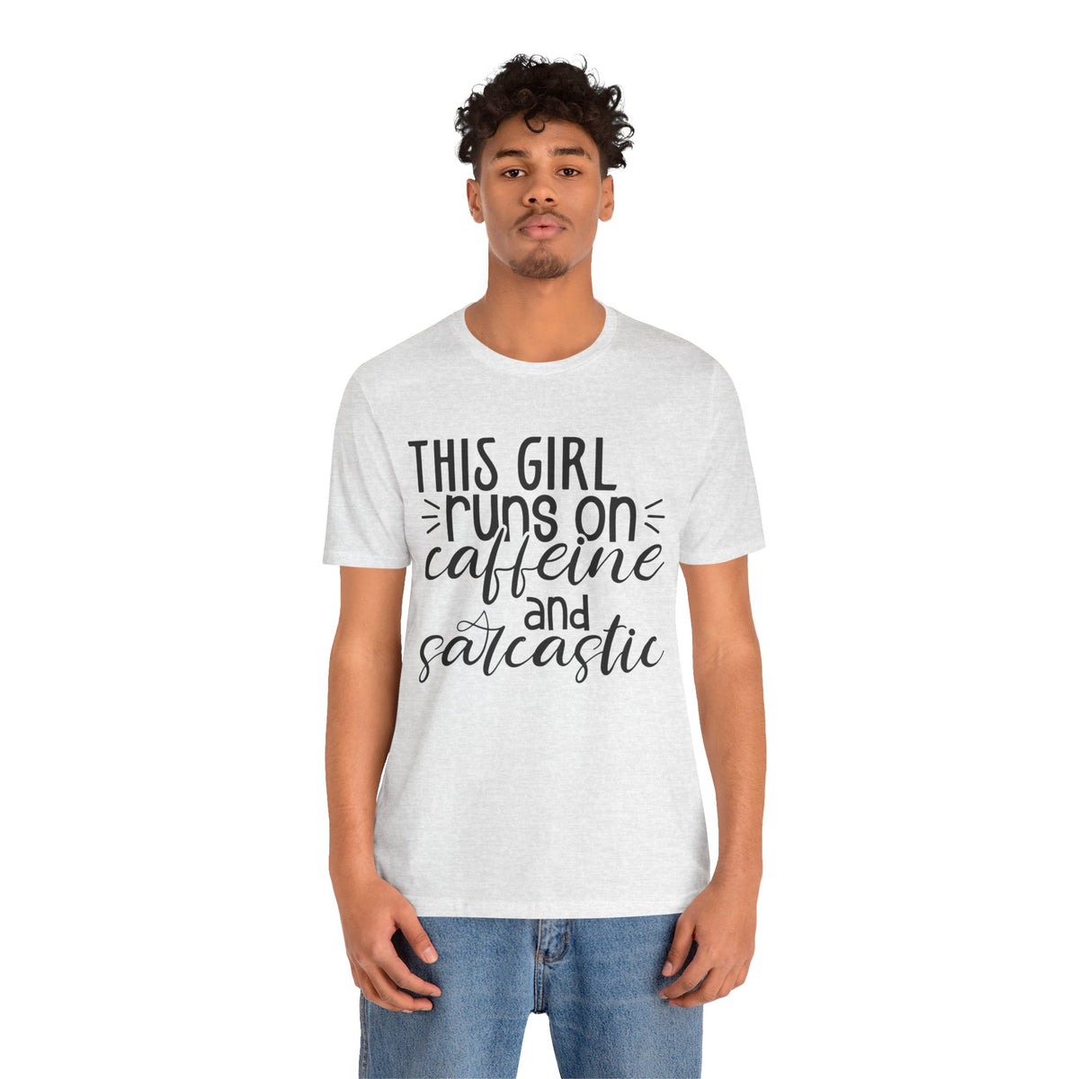 Funny Women’s Tee — "This Girl Runs on Caffeine and Sarcastic"