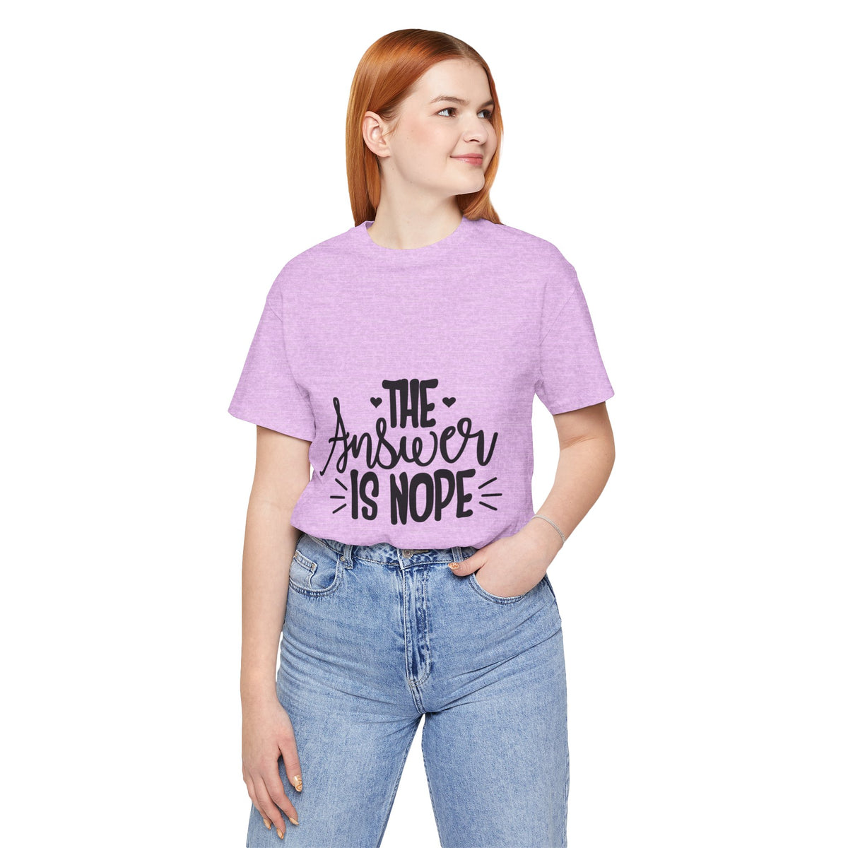 The Answer Is Nope Tee — Funny Graphic Short Sleeve Shirt