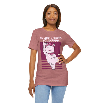 Do What Makes You Happy Cat Tee