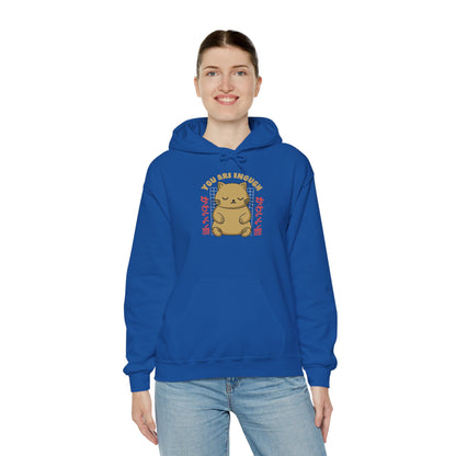 Hoodie — Cute 'You Are Enough' Kawaii Cat Comfort Hoodie