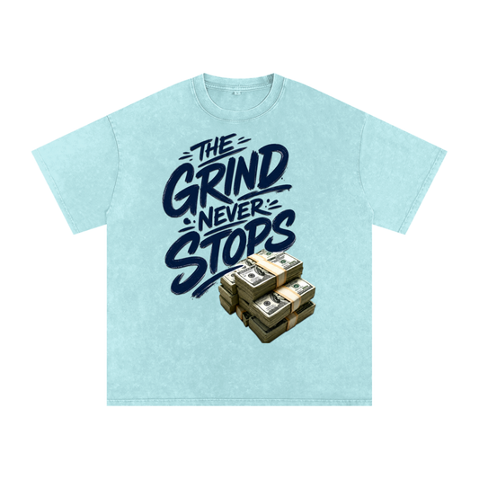 The Grind Never Stops Snow-Washed Cotton Tee