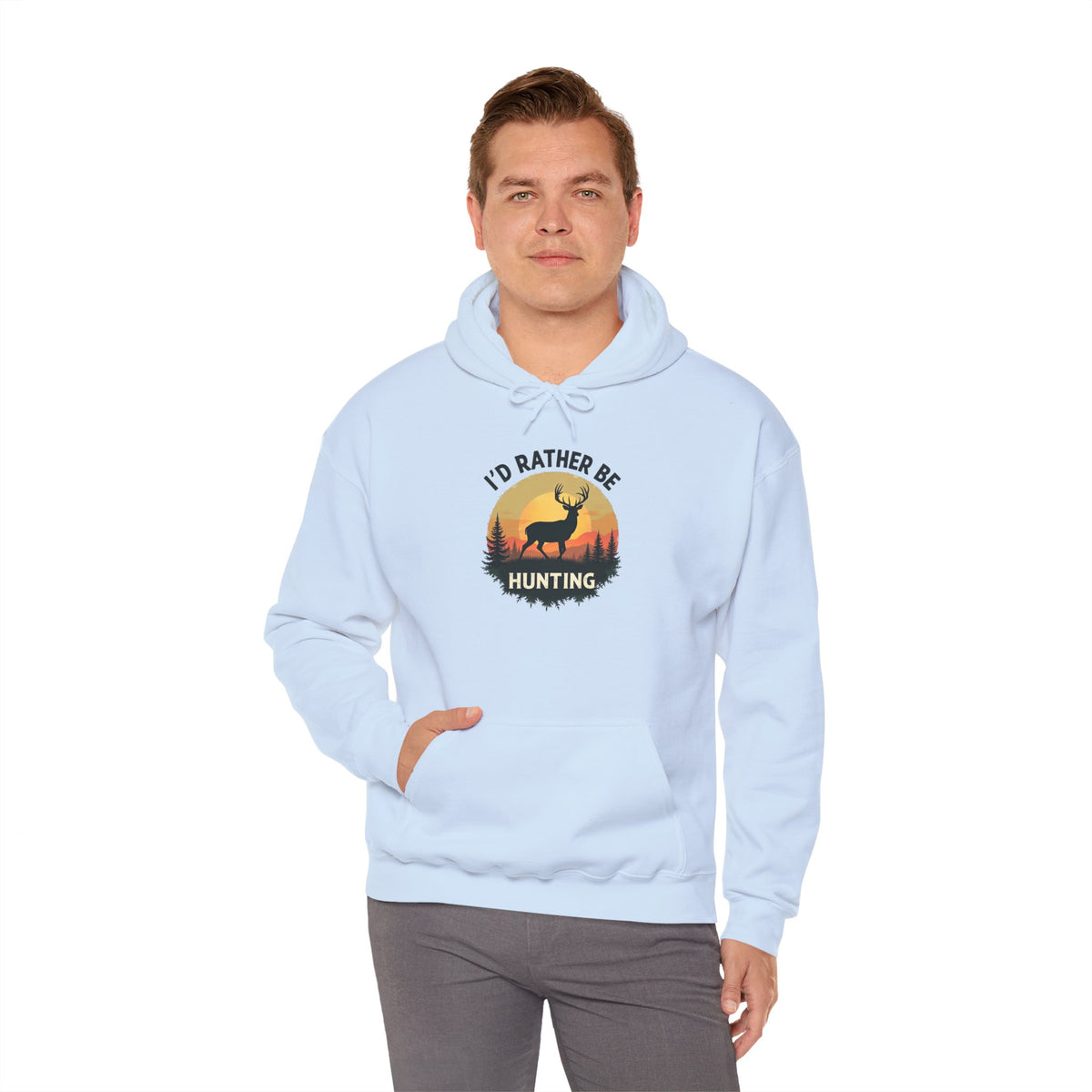 I’d Rather Be Hunting Hoodie