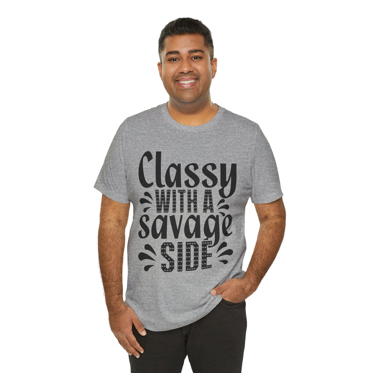 Classy With A Savage Side T-Shirt — Funny Sassy Graphic Tee for Women