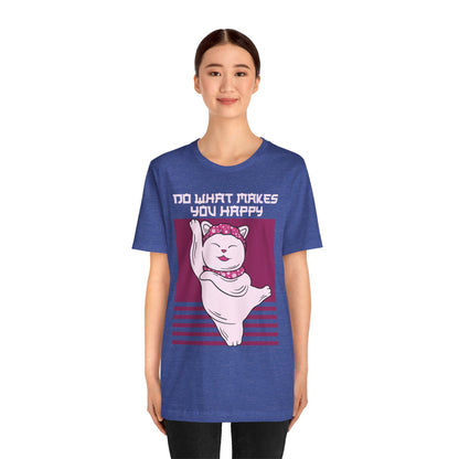 Do What Makes You Happy Cat Tee