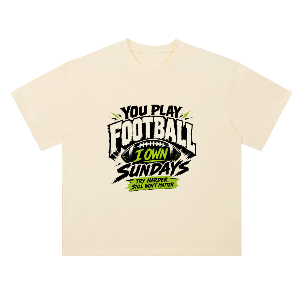 I Own Sundays Football Graphic Drop Shoulder Tee