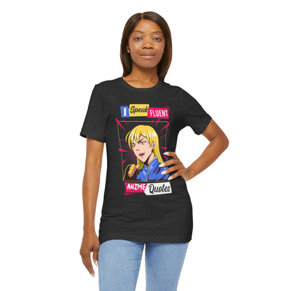 Anime Quotes T-Shirt — "I Speak Fluent Anime Quotes" Retro Manga Style Tee