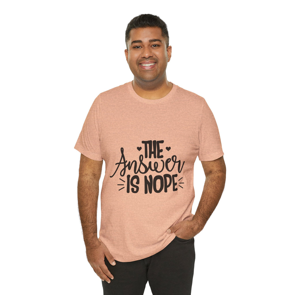 The Answer Is Nope Tee — Funny Graphic Short Sleeve Shirt