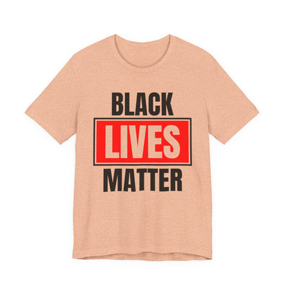 Black Lives Matter T-Shirt — Bold Social Justice Tee