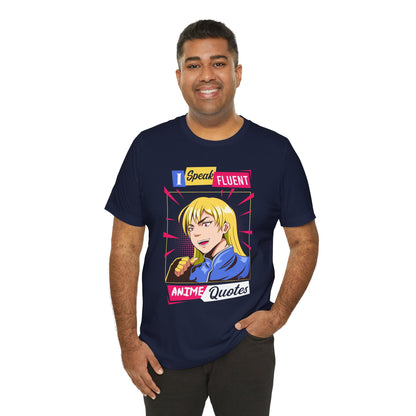 Anime Quotes T-Shirt — "I Speak Fluent Anime Quotes" Retro Manga Style Tee