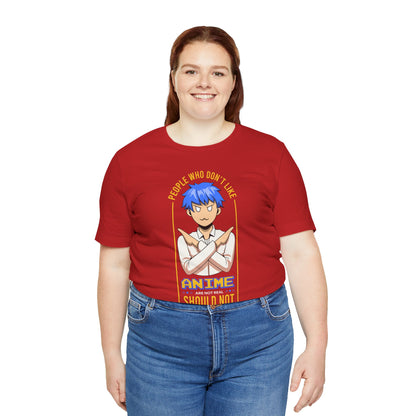 Anime Skeptic T‑Shirt — "People Who Don’t Like Anime Should Not Be Trusted" Graphic Tee