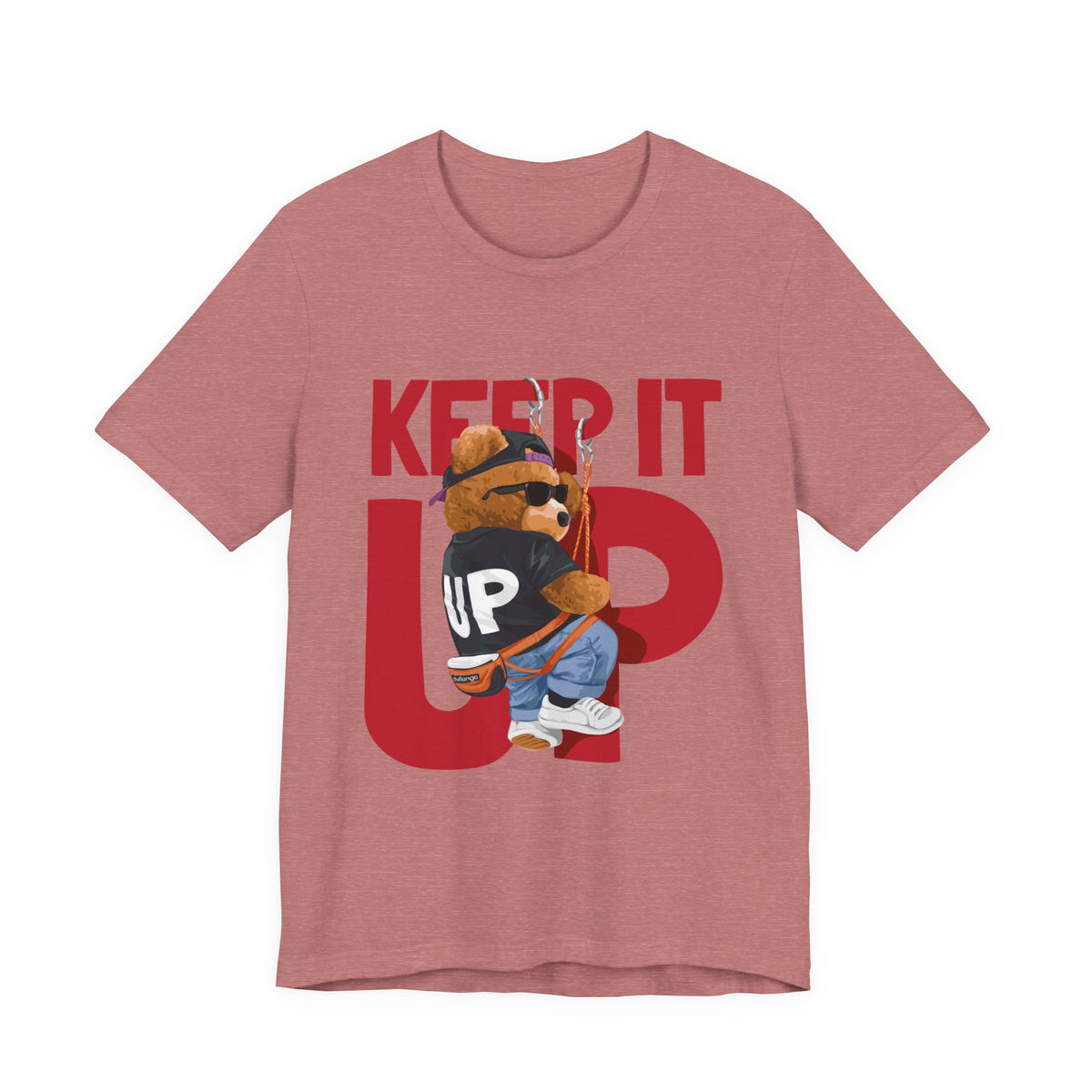 Keep It Up Bear Graphic Tee — Retro Streetwear Teddy T-Shirt