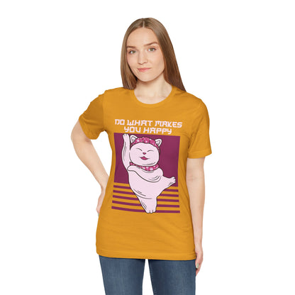 Do What Makes You Happy Cat Tee