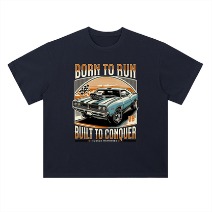 BORN TO RUN & CONQUER Cotton T-Shirt