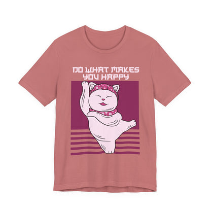 Do What Makes You Happy Cat Tee