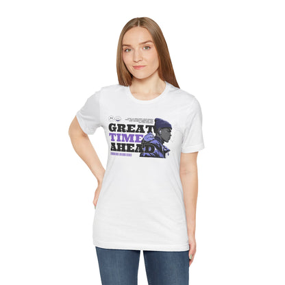 Great Times Ahead Graphic Tee — Motivational Streetwear T‑Shirt