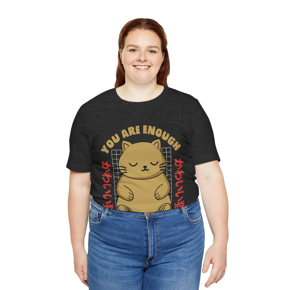 You Are Enough Cat T-Shirt — Kawaii Japanese Cute Cat Tee