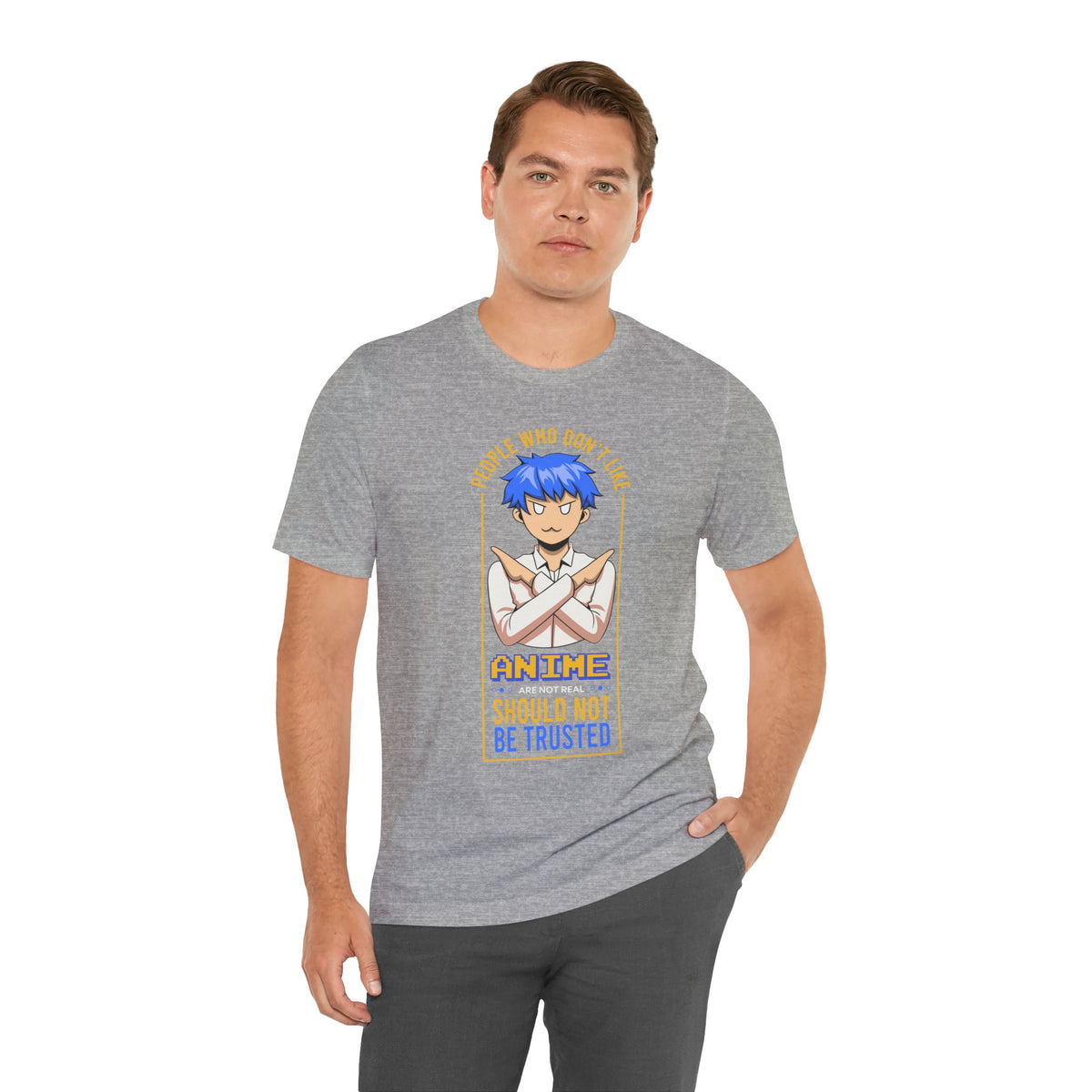 Anime Skeptic T‑Shirt — "People Who Don’t Like Anime Should Not Be Trusted" Graphic Tee
