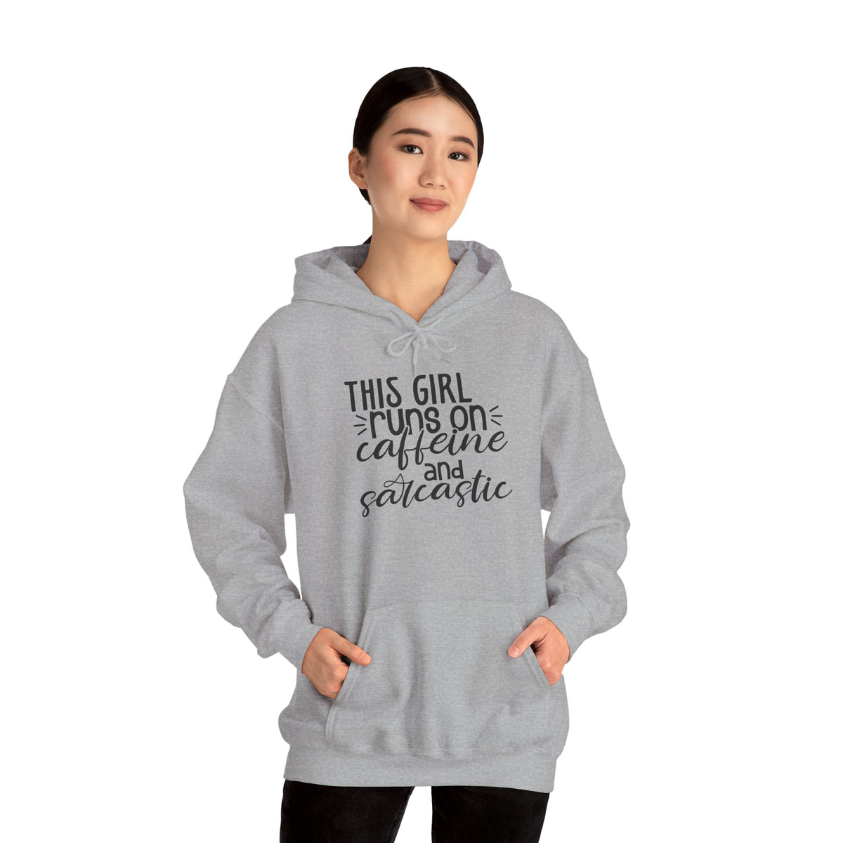 Sarcastic Caffeine Hoodie — "This Girl Runs on Caffeine and Sarcastic" Sweatshirt