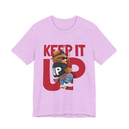 Keep It Up Bear Graphic Tee — Retro Streetwear Teddy T-Shirt