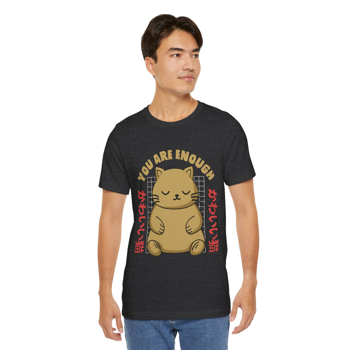 You Are Enough Cat T-Shirt — Kawaii Japanese Cute Cat Tee