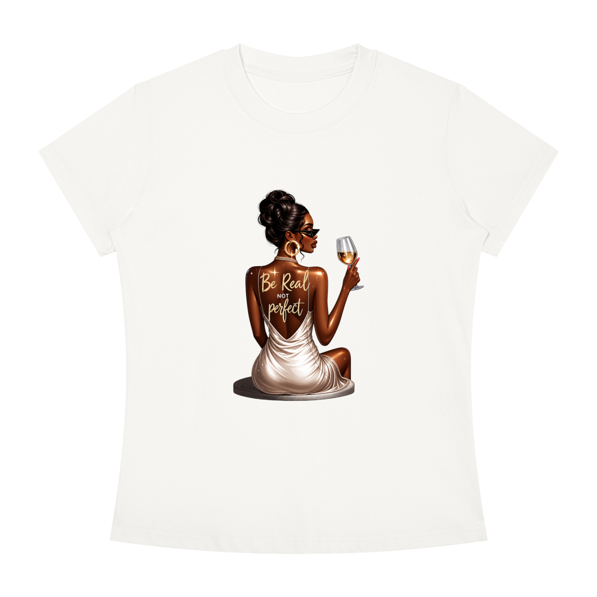 Be Real Not Perfect Women’s Slim-Fit Graphic Tee
