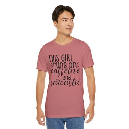Funny Women’s Tee — "This Girl Runs on Caffeine and Sarcastic"