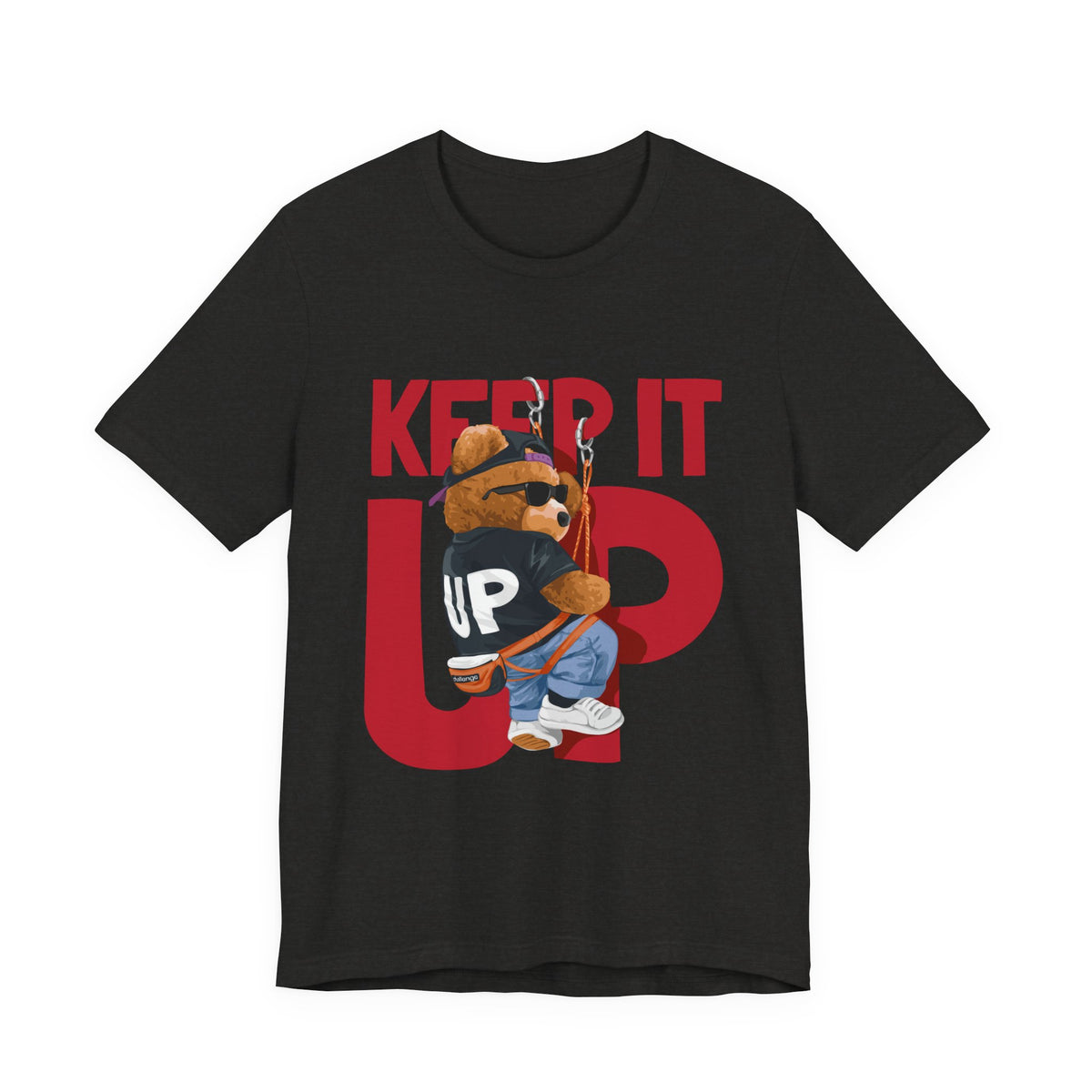 Keep It Up Bear Graphic Tee — Retro Streetwear Teddy T-Shirt
