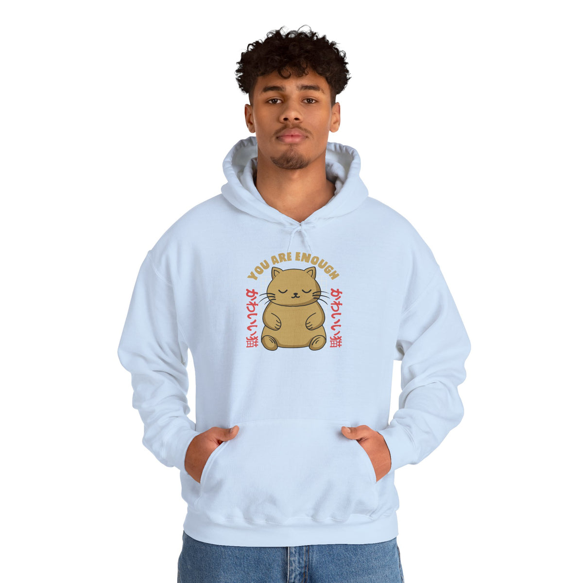 Hoodie — Cute 'You Are Enough' Kawaii Cat Comfort Hoodie