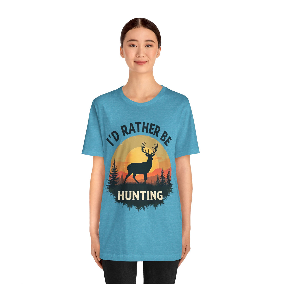 I'd Rather Be Hunting T‑Shirt — Deer Sunset Outdoor Hunting Tee