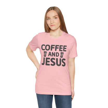 Coffee and Jesus T-Shirt — Christian Faith Graphic Tee