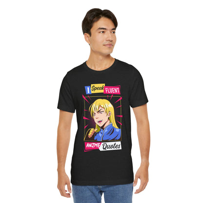 Anime Quotes T-Shirt — "I Speak Fluent Anime Quotes" Retro Manga Style Tee