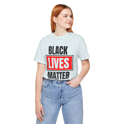 Black Lives Matter T-Shirt — Bold Social Justice Tee
