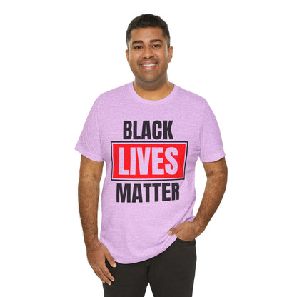 Black Lives Matter T-Shirt — Bold Social Justice Tee