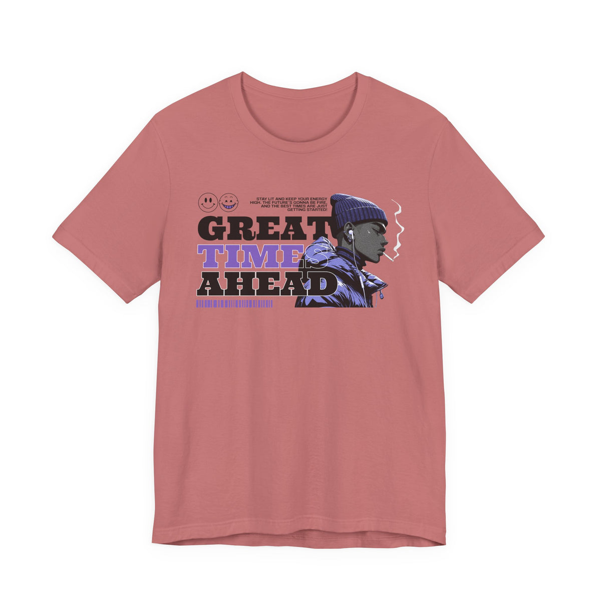 Great Times Ahead Graphic Tee — Motivational Streetwear T‑Shirt
