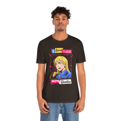 Anime Quotes T-Shirt — "I Speak Fluent Anime Quotes" Retro Manga Style Tee