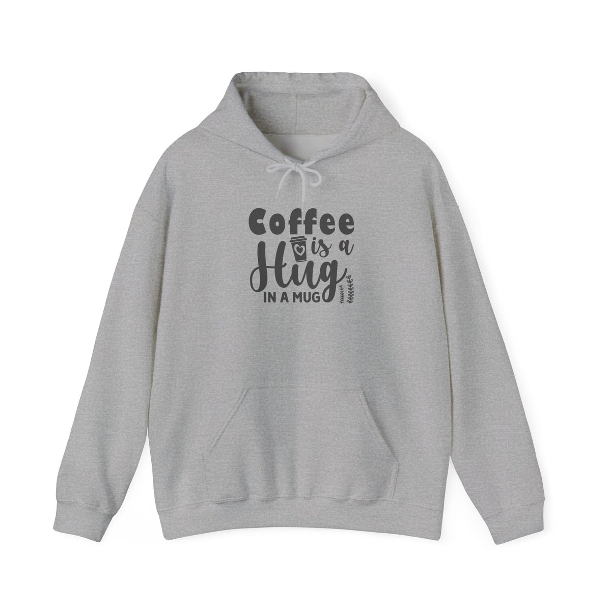 Coffee Is a Hug Hoodie – Cozy Coffee Lover Pullover
