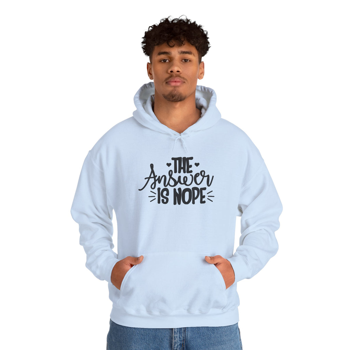 Hoodie — The Answer Is Nope Graphic Pullover