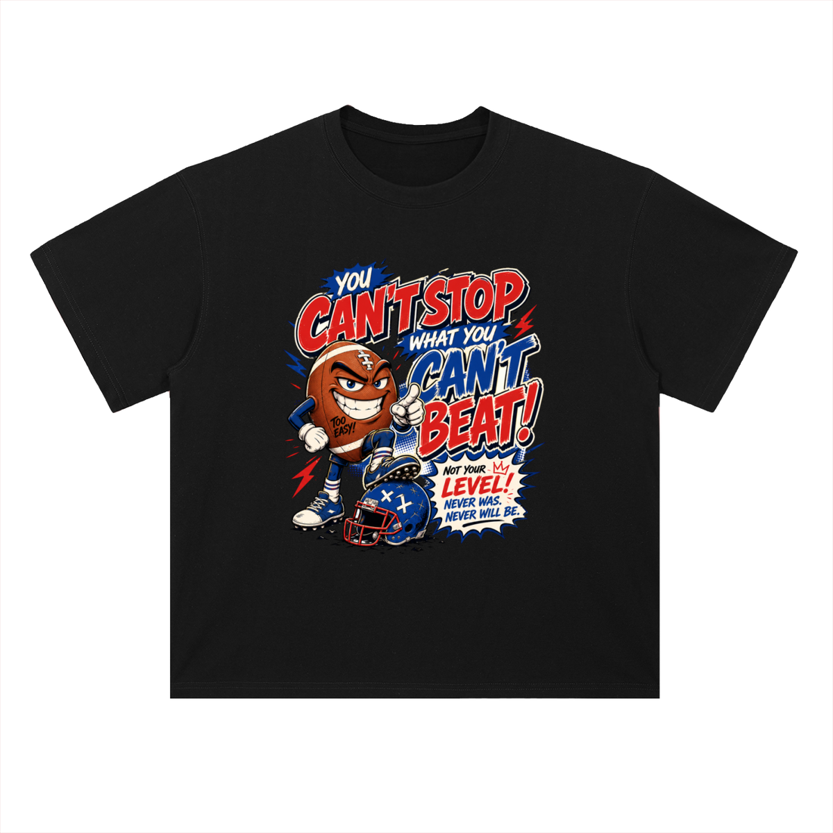 You Can't Stop What You Can't Beat Sports Graphic Drop Shoulder Tee